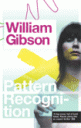 william gibson pattern recognition